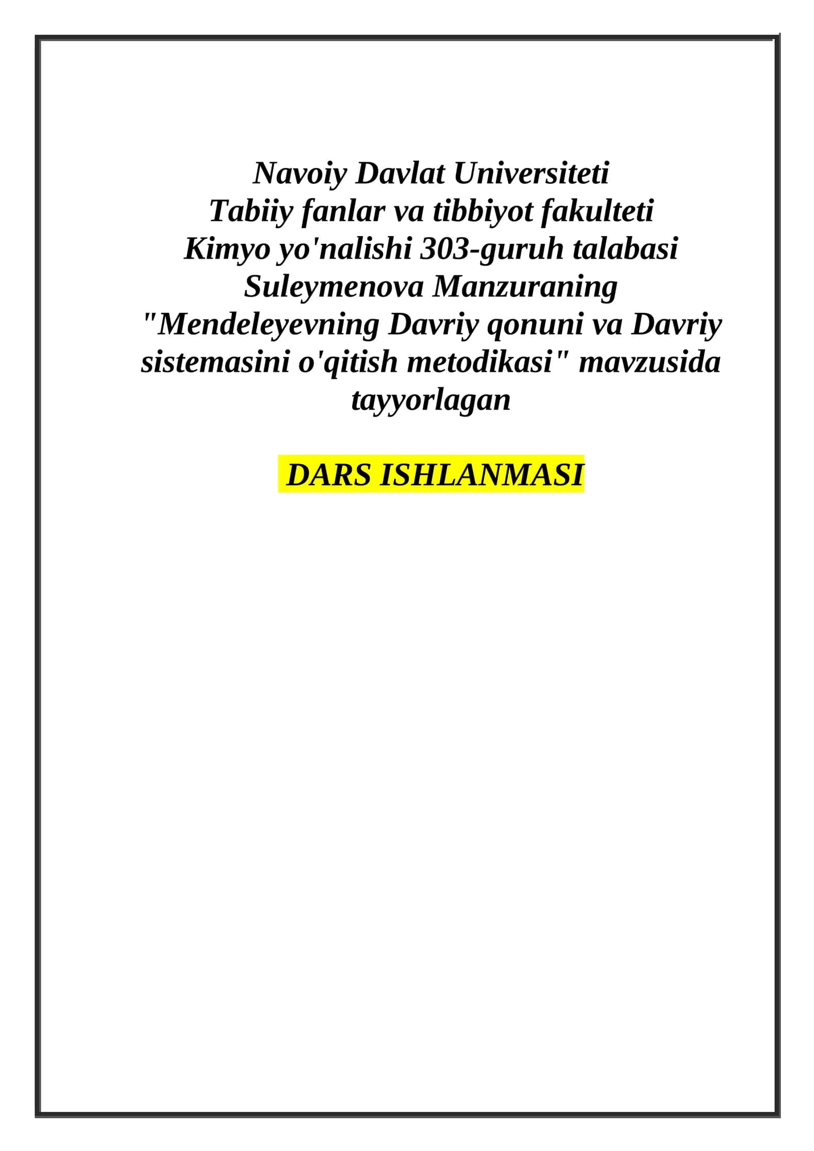 Mendeleyevning Davriy qonuni va Davriy sistemasini o'qitish metodikasi 1