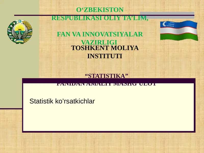 STATISTIKA FANIDAN AMALIY MASHG’ULOT 1