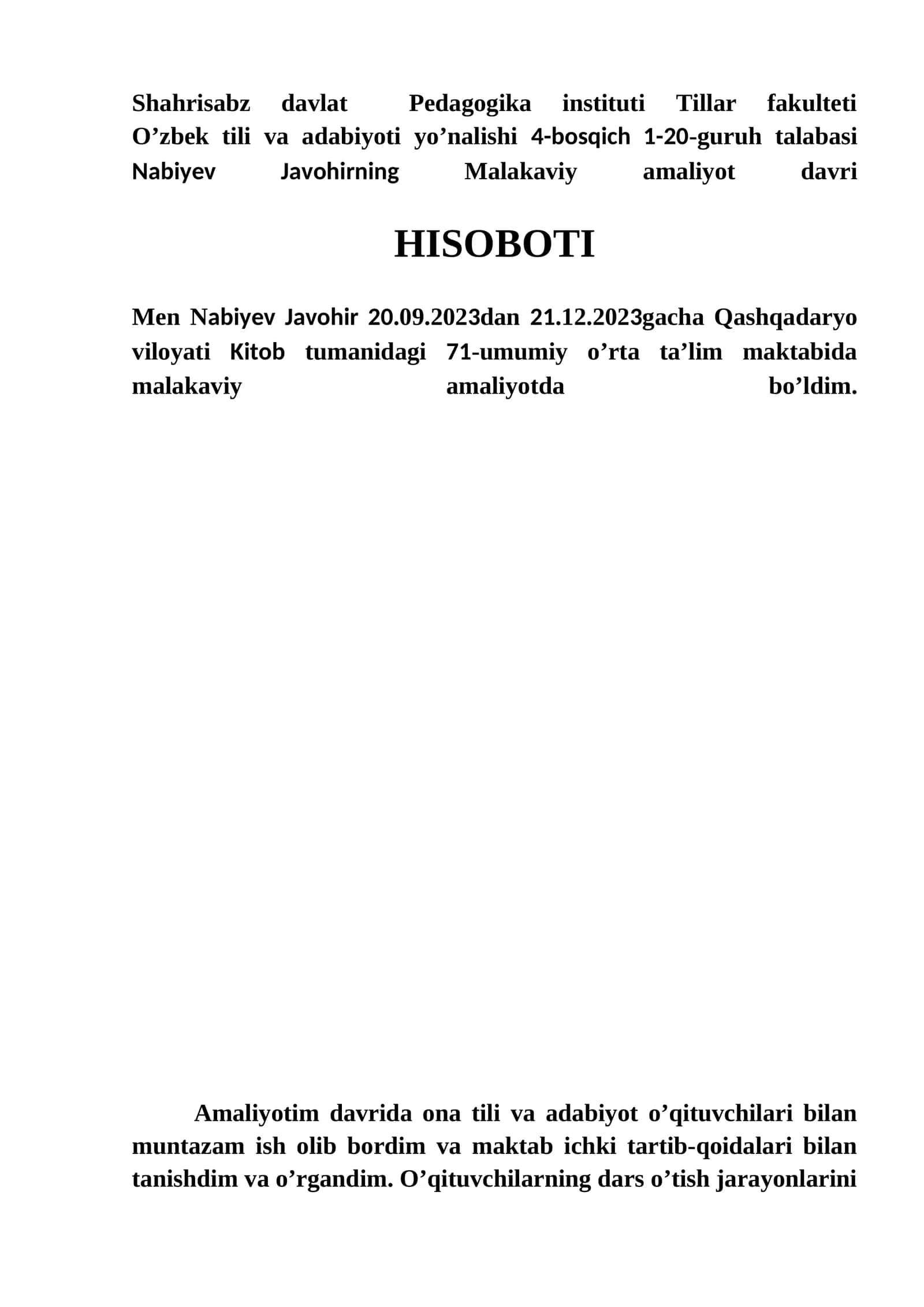 Malakaviy amaliyot davri HISOBOTI 1