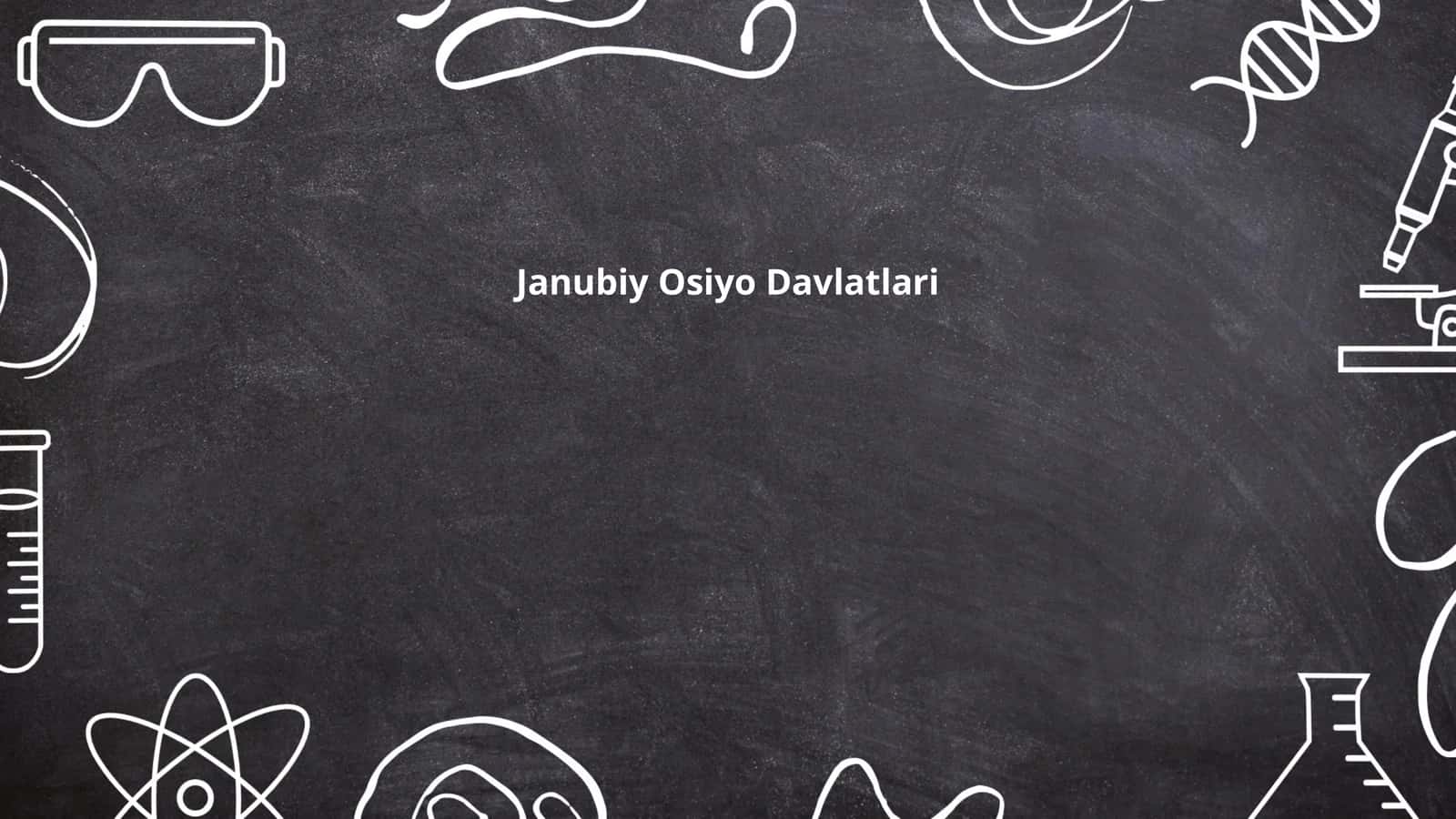 Janubiy Osiyo Davlatlari 1