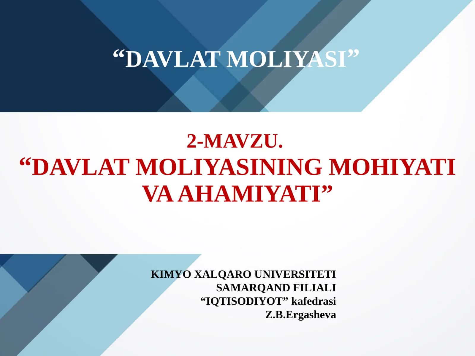 DAVLAT MOLIYASINING MOHIYATI VA AHAMIYATI 1
