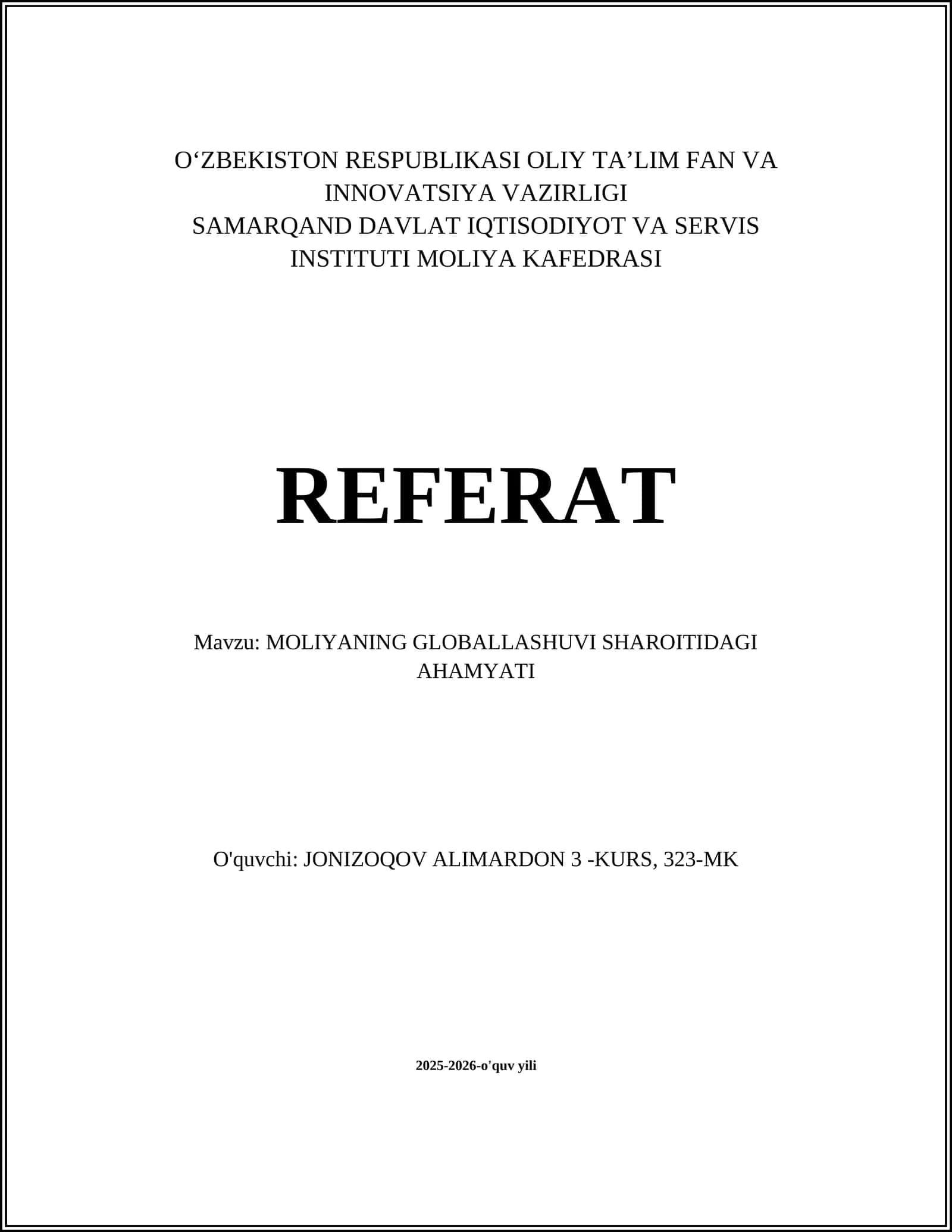 MOLIYANING GLOBALLASHUVI SHAROITIDAGI AHAMYATI 1
