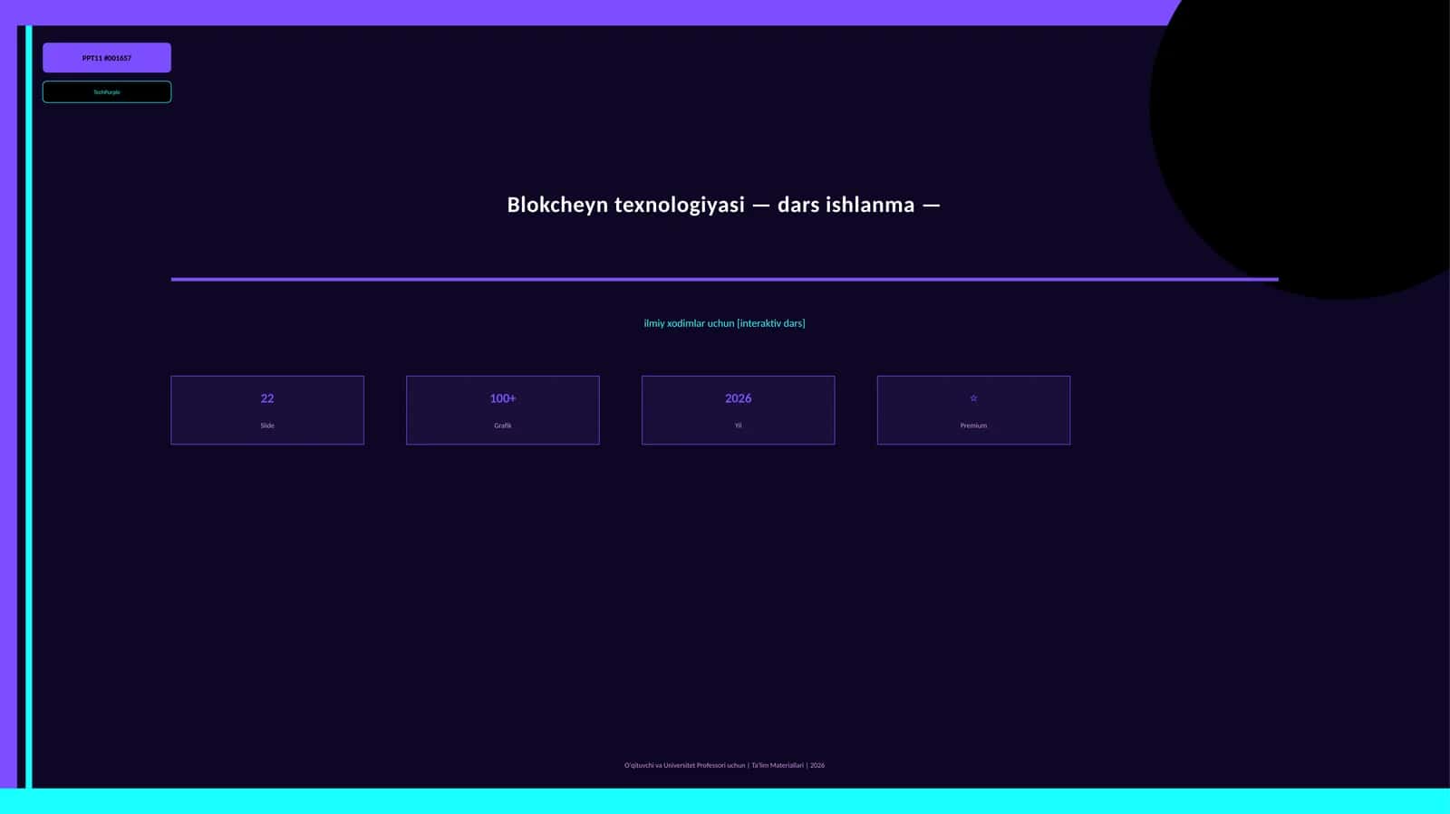 Blokcheyn texnologiyasi — dars ishlanma — ilmiy xodimlar uchun [interaktiv dars] 1