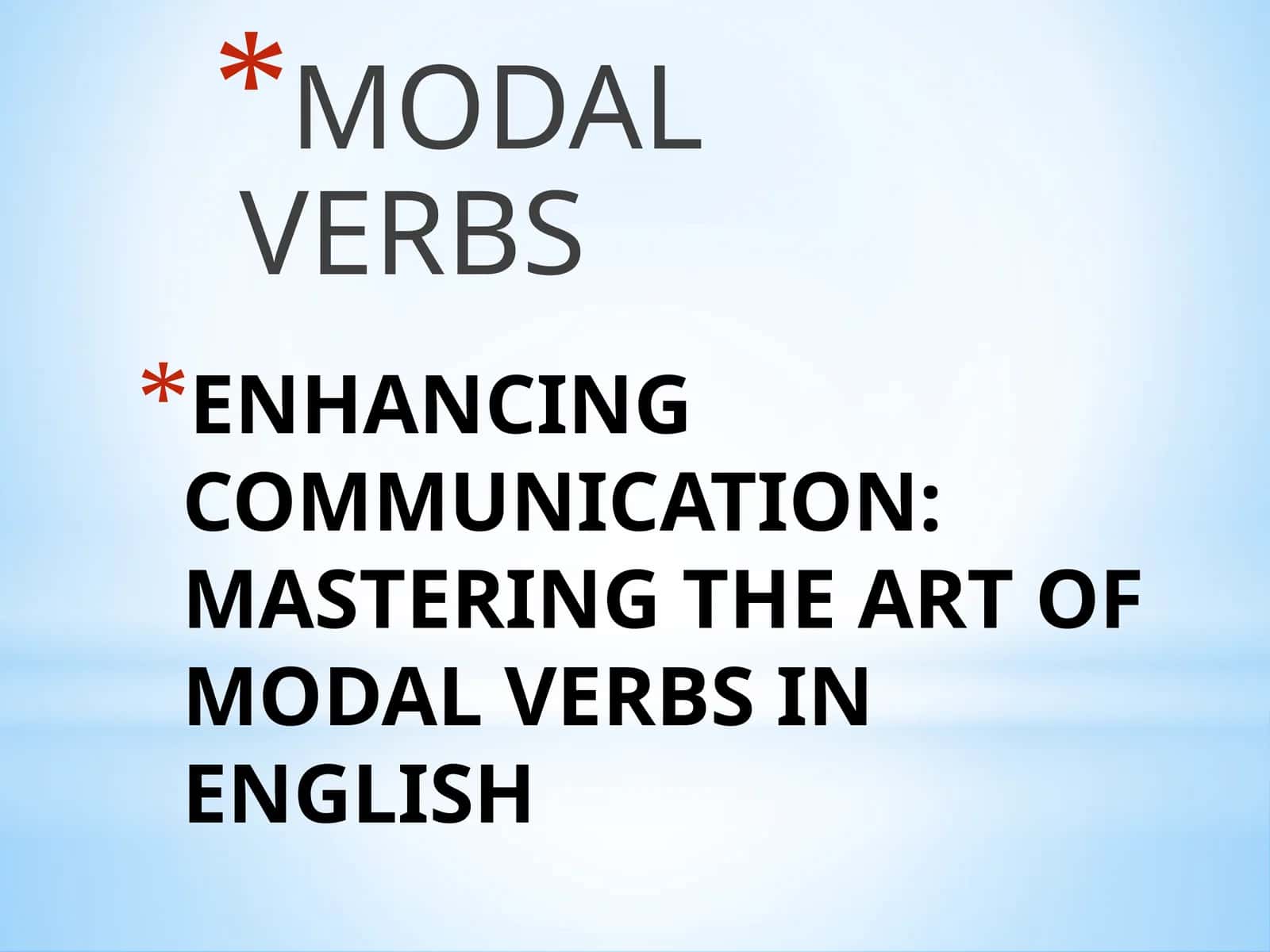 MODAL VERBS 1