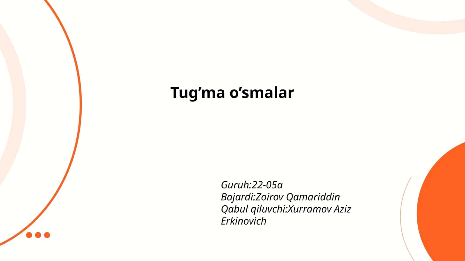 Tug’ma o’smalar 1