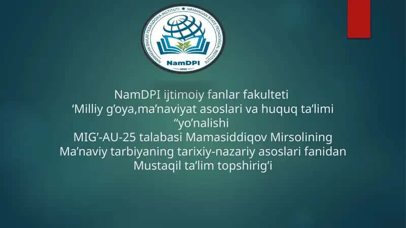 Ma’naviy tarbiyaning tarixiy-nazariyasi 1