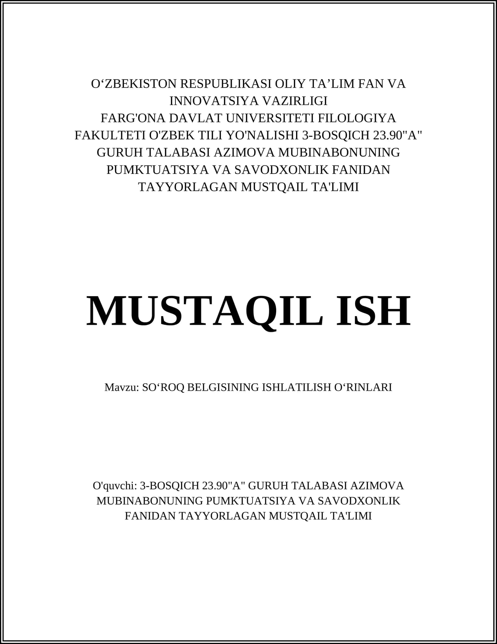 SOʻROQ BELGISINING ISHLATILISH OʻRINLARI 1