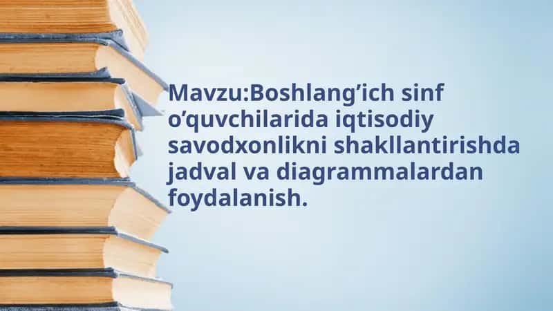 Boshlang’ich sinfda iqtisodiy tarbiya 1