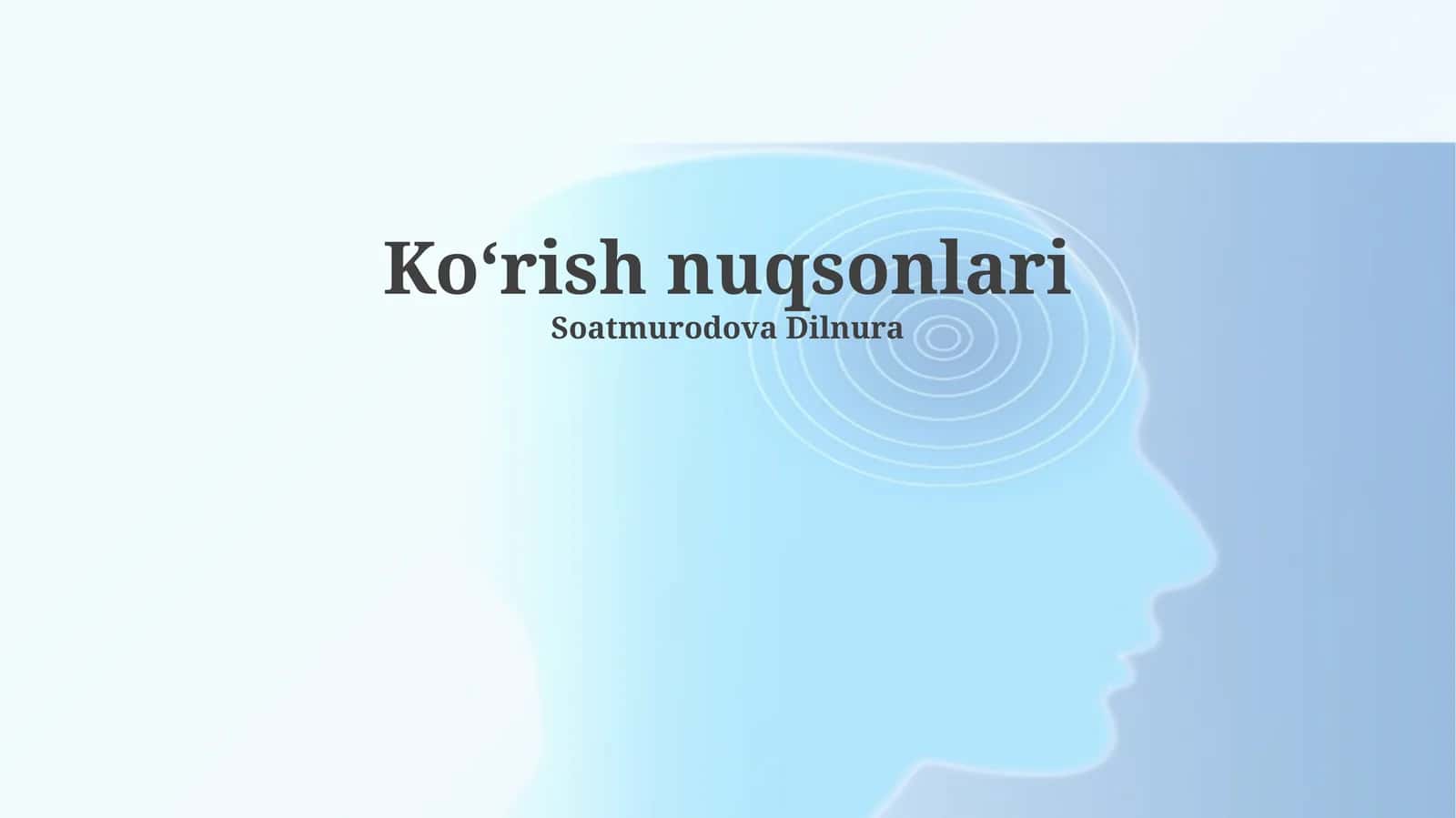 Koʻrish nuqsonlari 1