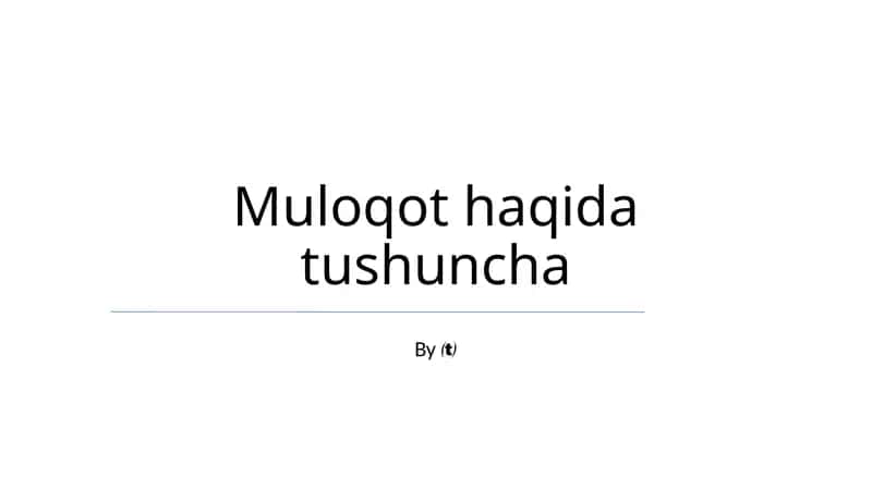 Muloqot haqida tushuncha 1