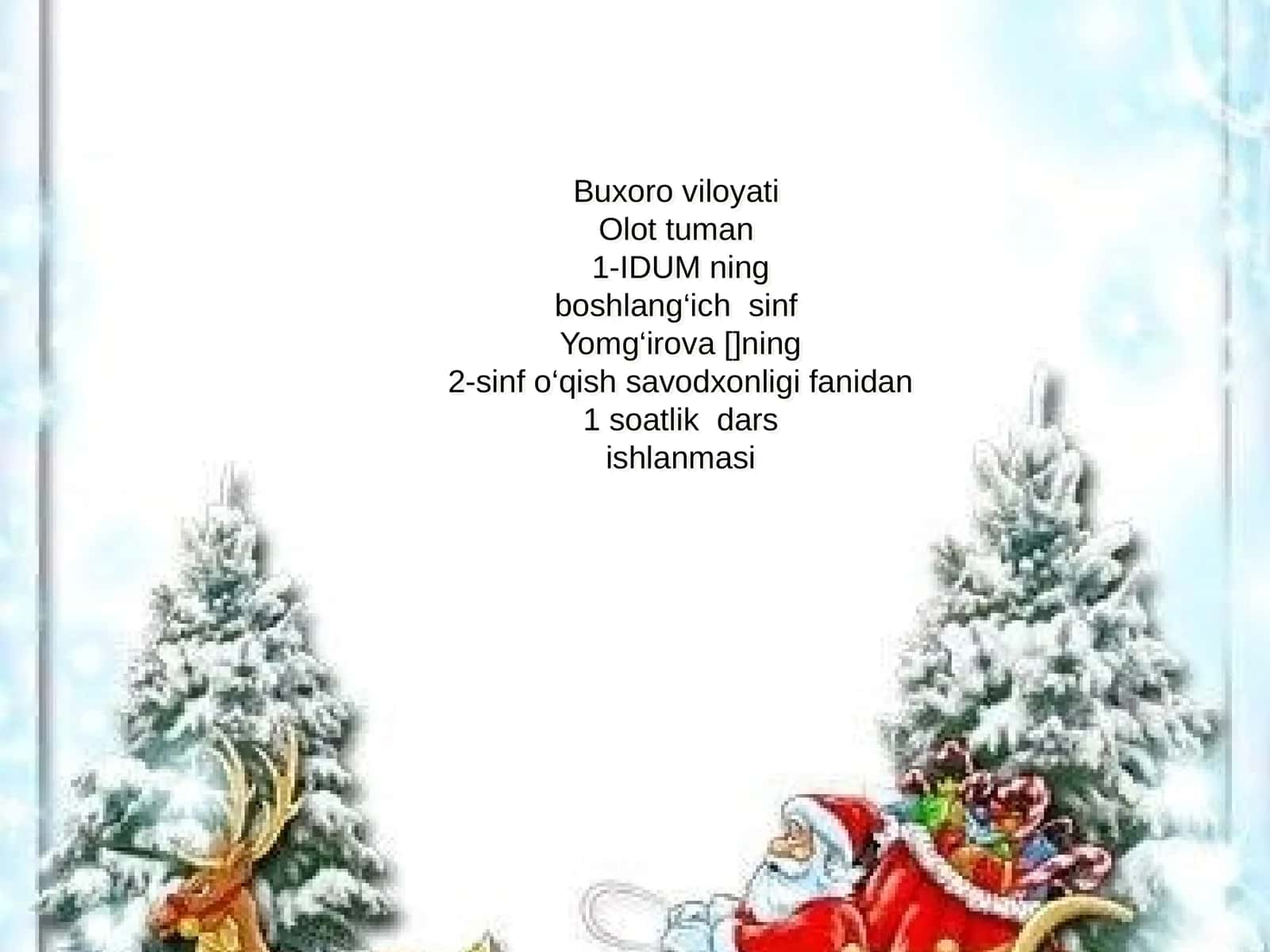 boshlang‘ich sinf o‘qish savodxonligi fanidan 1 soatlik dars ishlanmasi 1
