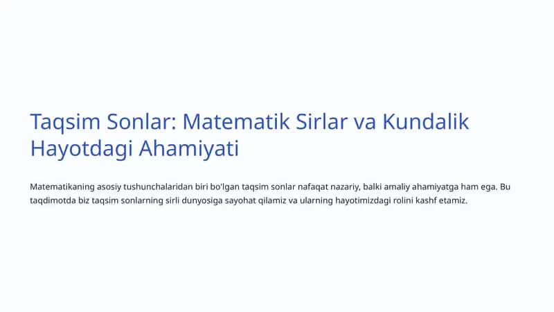 Taqsim Sonlar: Matematik Sirlar va Kundalik Hayotdagi Ahamiyati 1