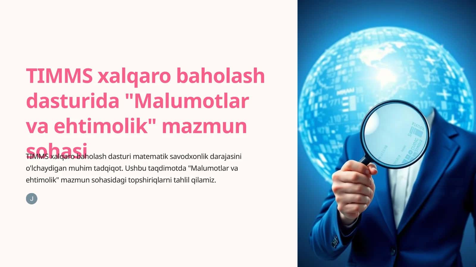 TIMMS xalqaro baholash dasturida "Malumotlar va ehtimolik" mazmun sohasi 1
