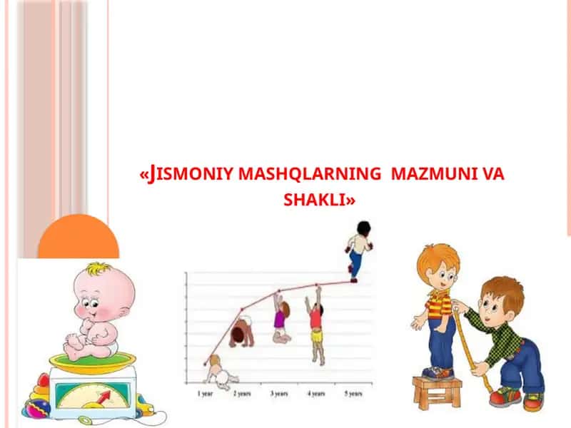 Jismoniy mashqlarning  mazmuni va shakli 1