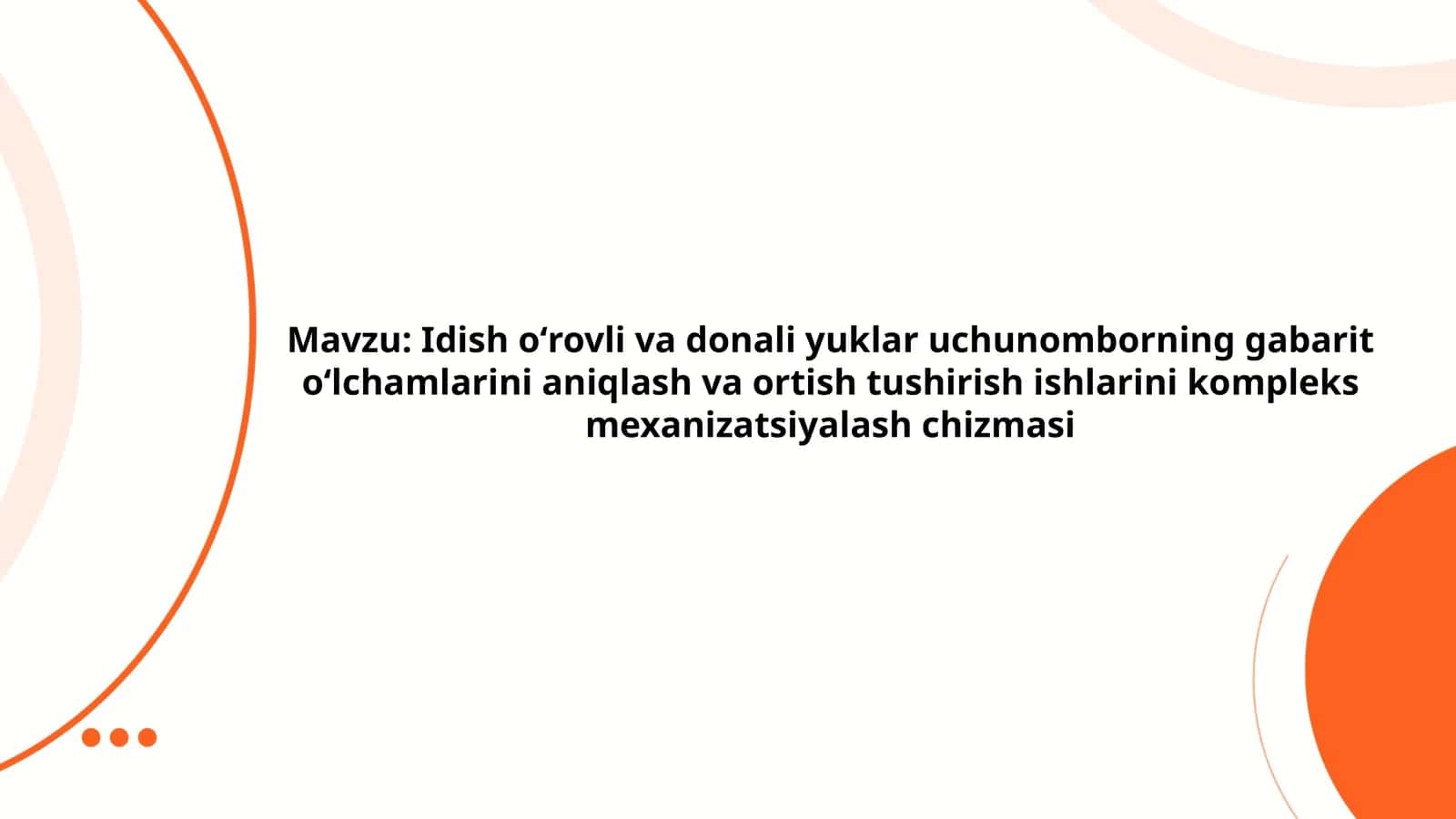 Idish oʻrovli va donali yuklar uchun ombor gabarit oʻlchamlarini aniqlash va ortish tushirish ishlarini kompleks mexanizatsiyalash chizmasi 1