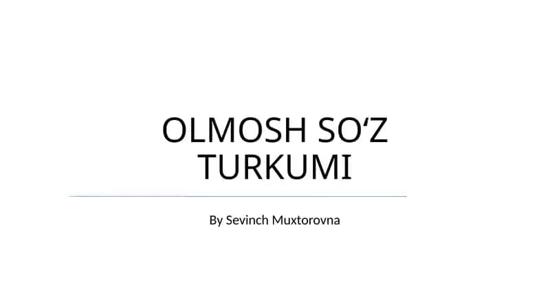 OLMOSH SOʻZ TURKUMI 1