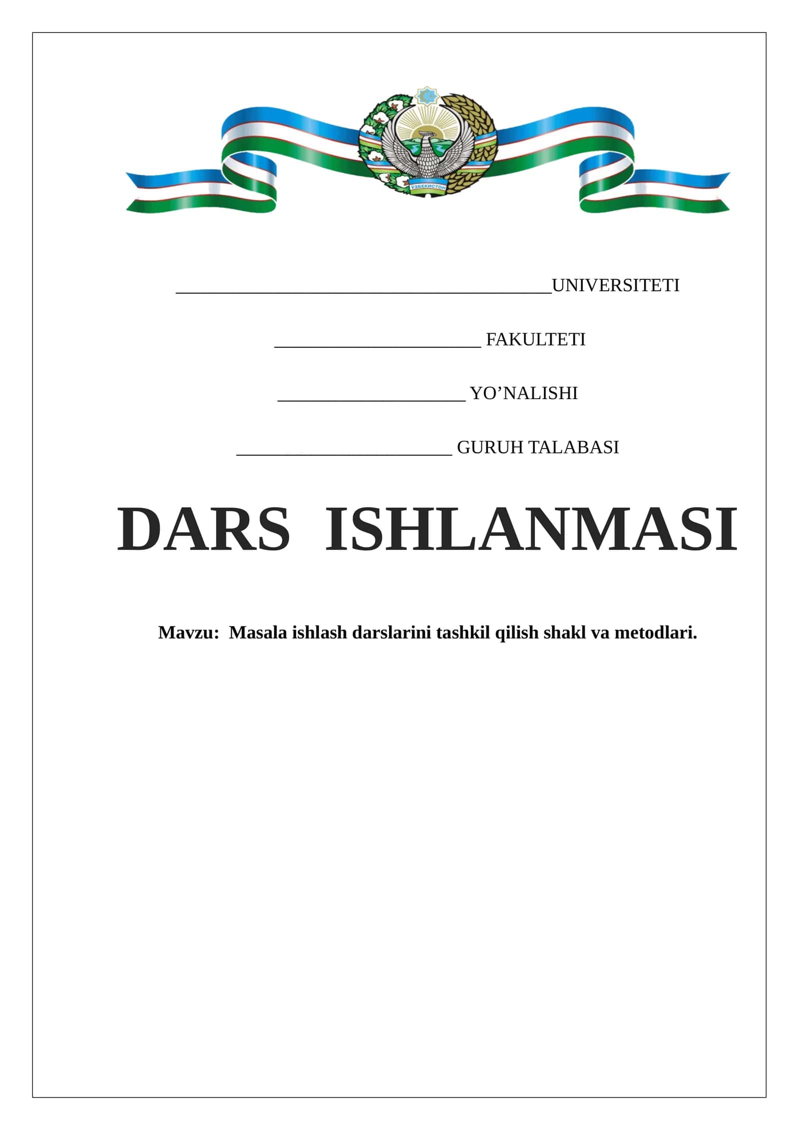 Masala ishlash darslarini tashkil qilish shakl va metodlari. 1