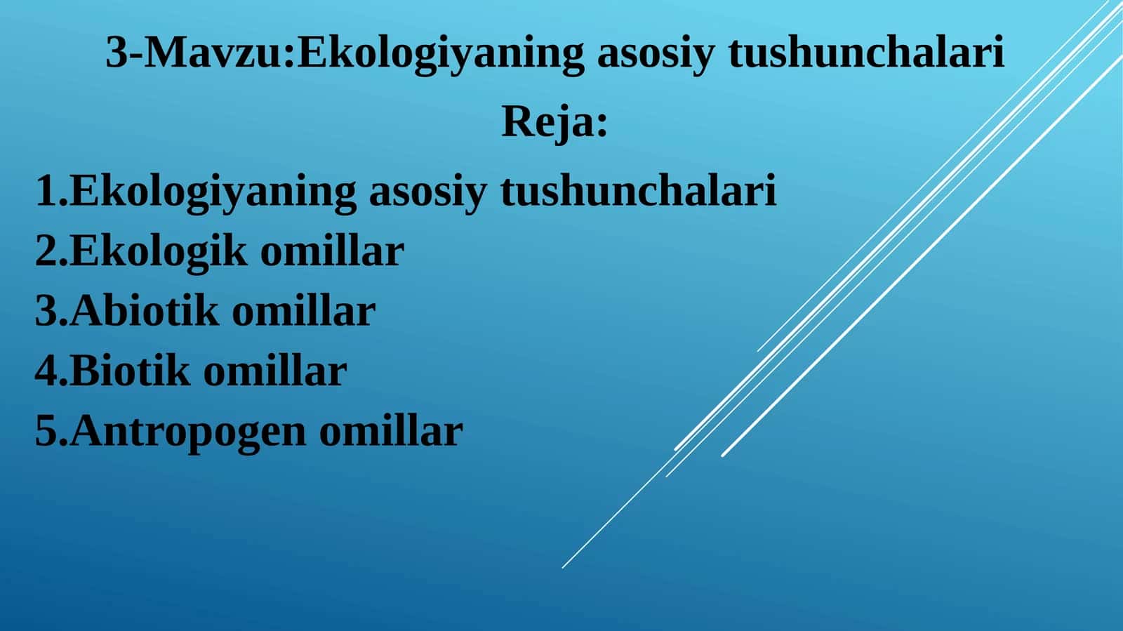 Ekologiyaning asosiy tushunchalari 1