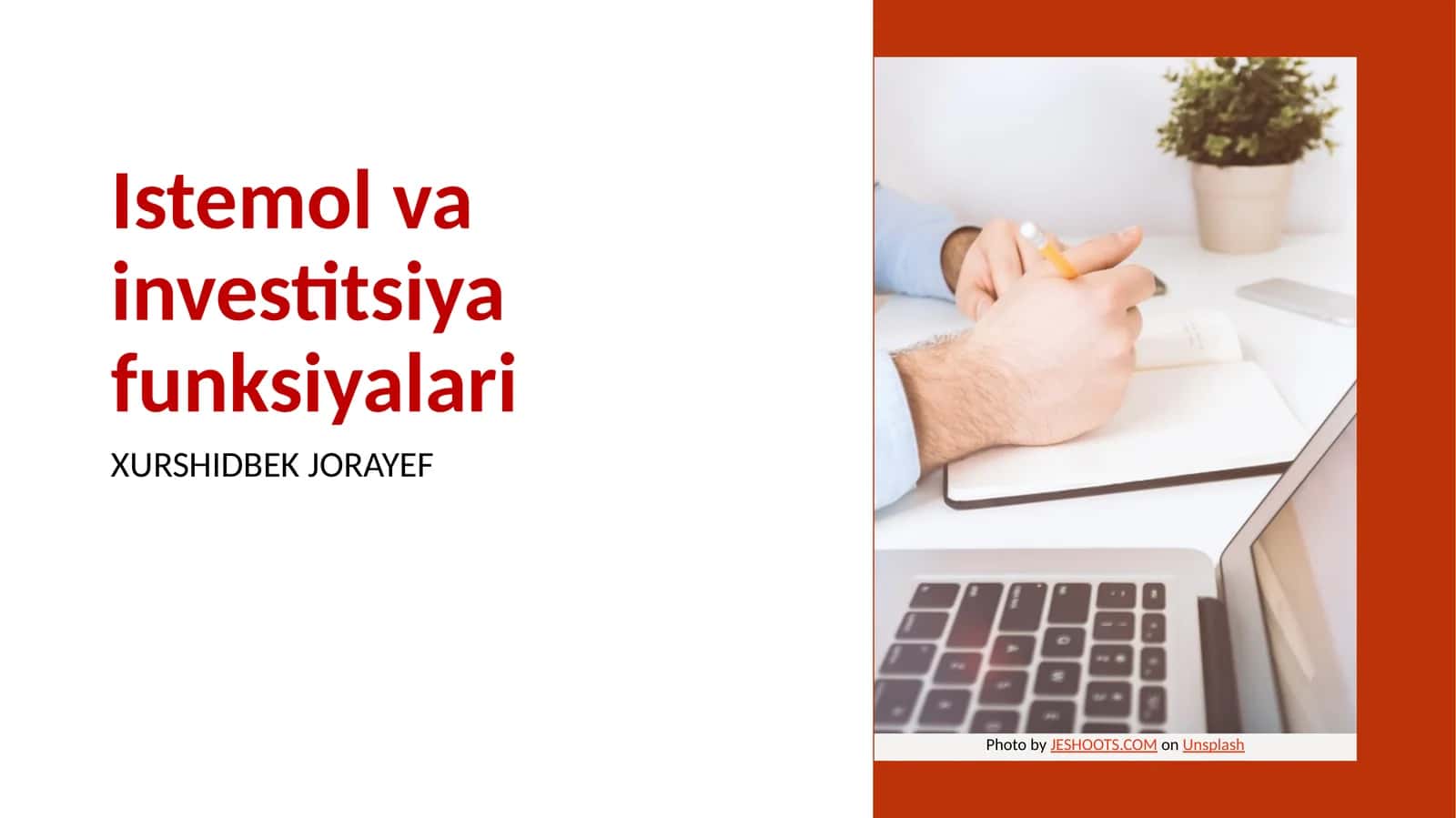 Istemol va investitsiya funksiyalari 1