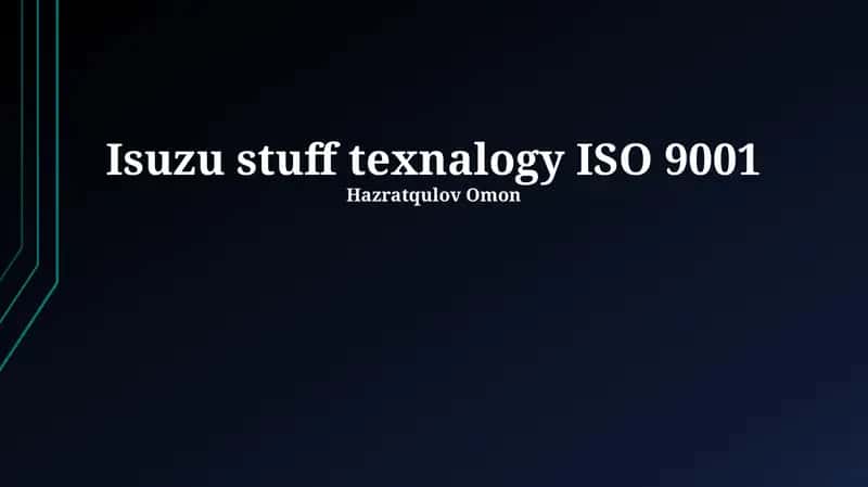 Isuzu's Commitment to Quality: ISO 9001 and Beyond 1