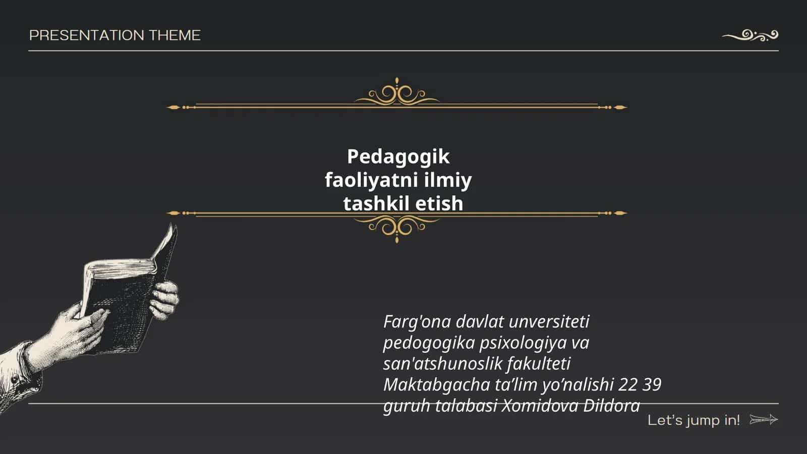 Pedagogik faoliyatni ilmiy tashkil etish 1