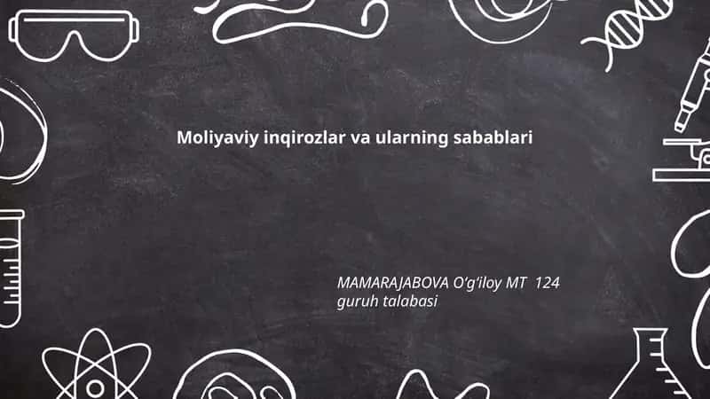 Moliyaviy inqirozlar va ularning sabablari 1