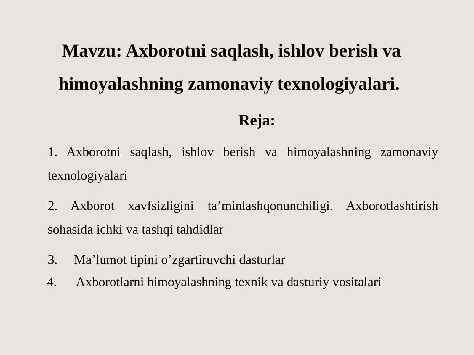 Axborotni saqlash, ishlov berish va himoyalashning zamonaviy texnologiyalari 1