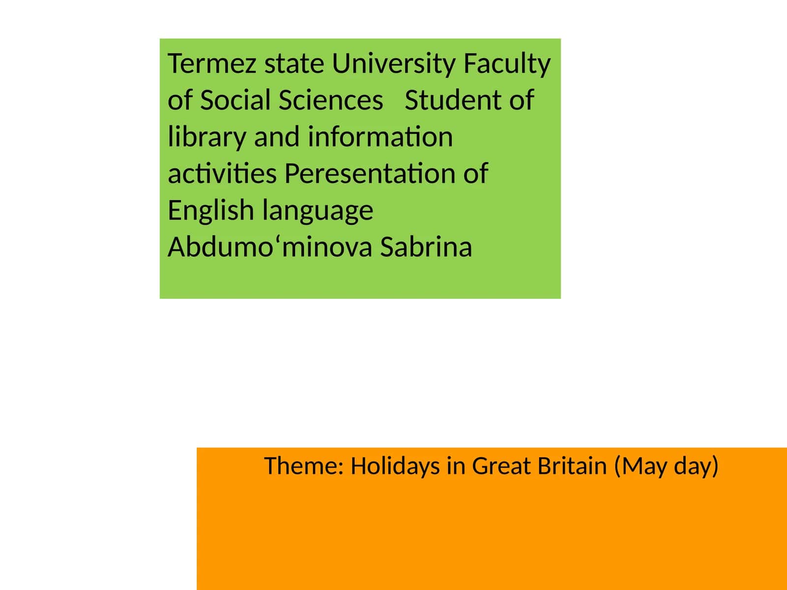 Holidays in Great Britain (Mayday) 1