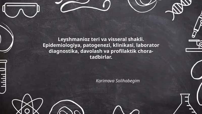 Leyshmanioz teri va visseral shakli 1