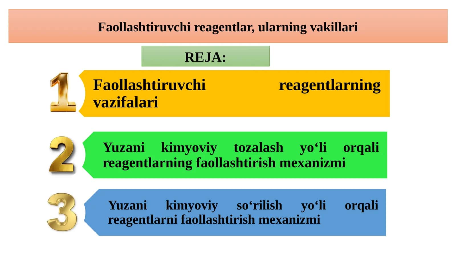 Faollashtiruvchi reagentlar, ularning vakillari 1