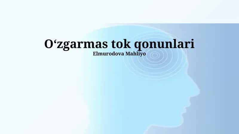 Oʻzgarmas tok qonunlari 1