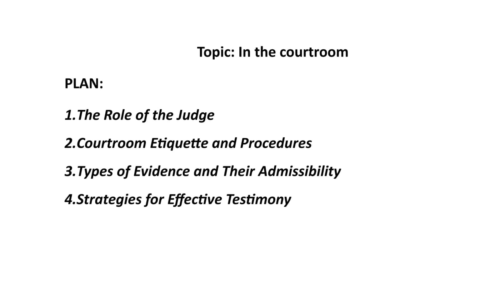 In the courtroom 1