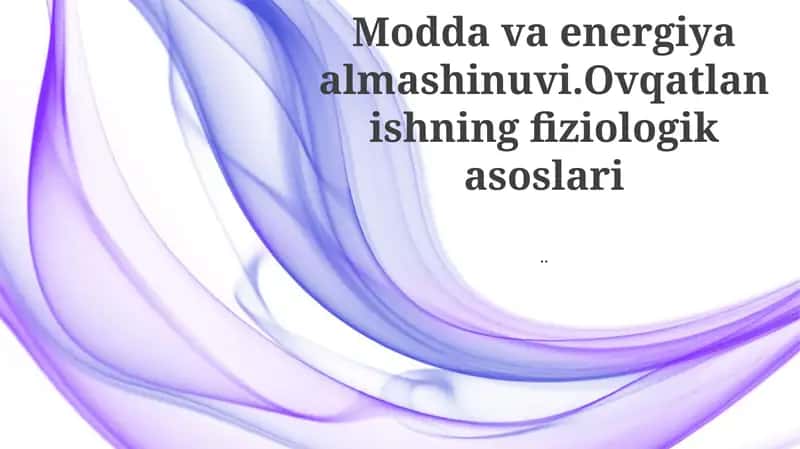 Makro ozuqa moddalarining metabolizmi 1