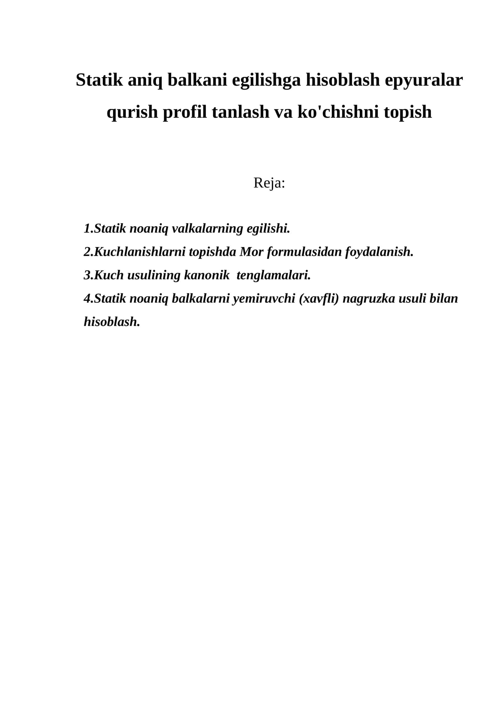 Statik noaniq balkalarning egilishi 1