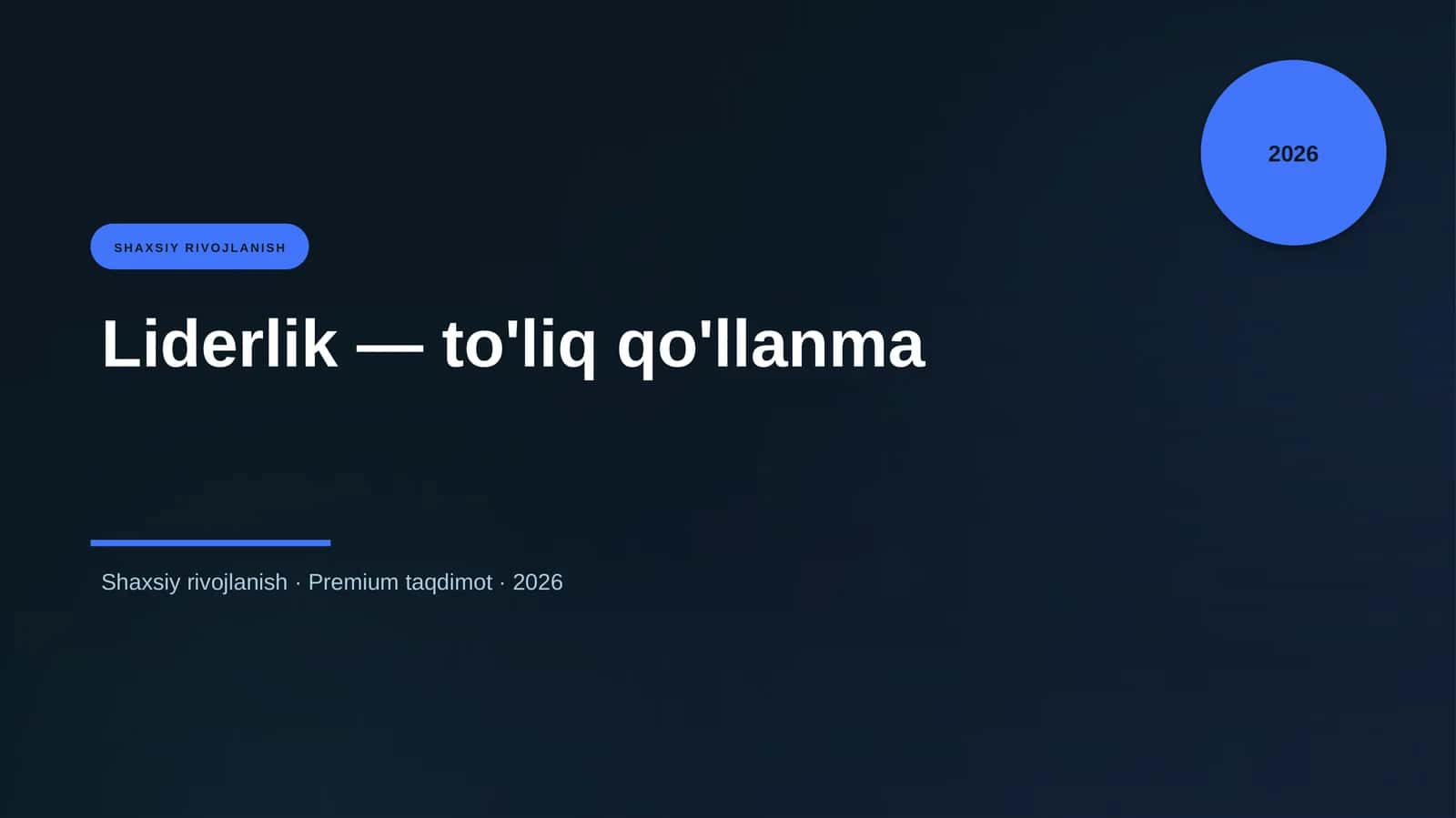 Liderlik — to'liq qo'llanma 1