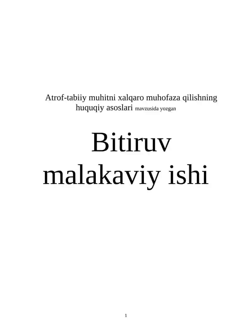 Atrof-tabiiy muhitni xalqaro muhofaza qilishning huquqiy asoslari
