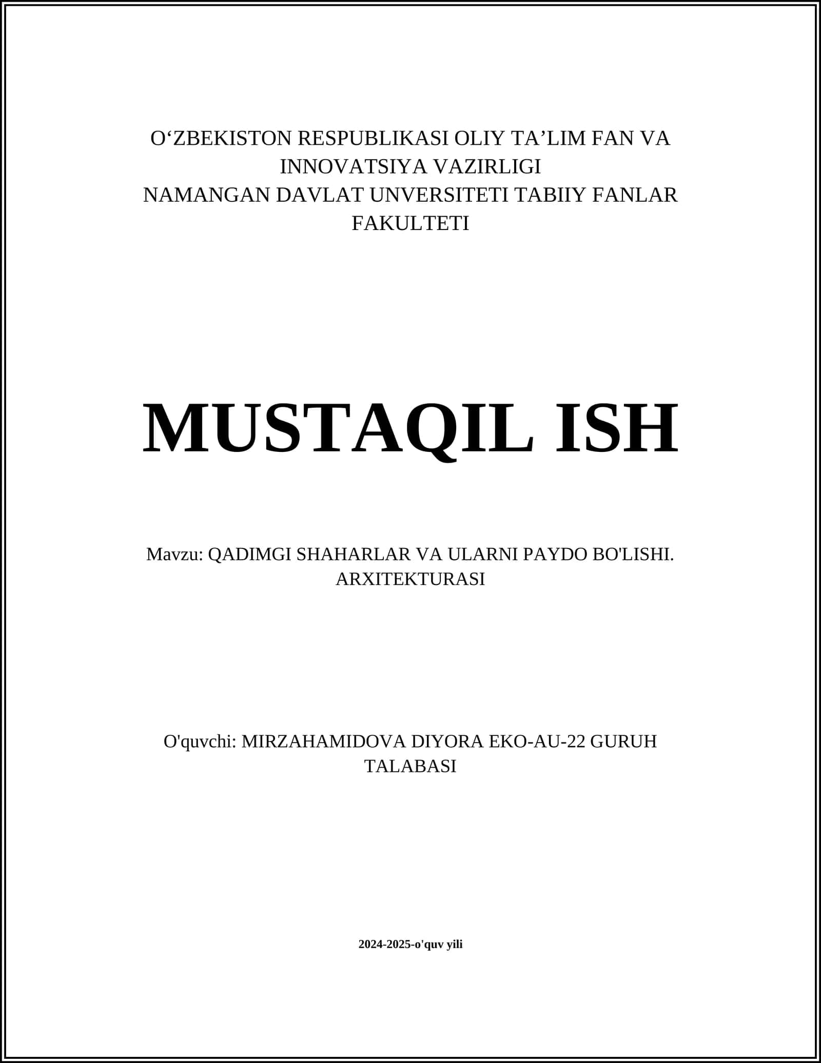 QADIMGI SHAHARLAR VA ULARNI PAYDO BO'LISHI. ARXITEKTURASI 1