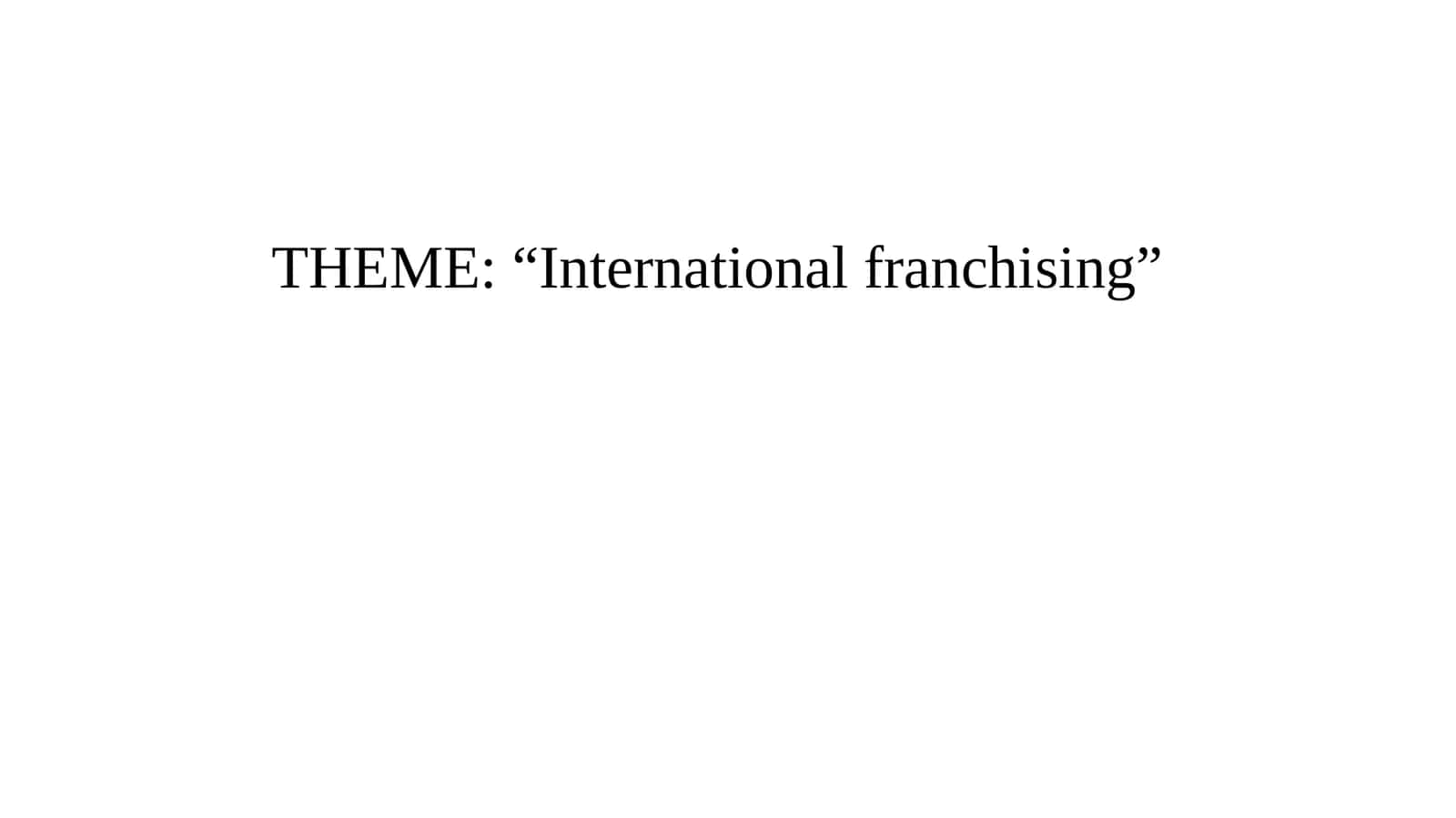 International franchising 1
