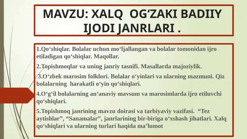 XALQ OG‘ZAKI BADIIY IJODI JANRLARI 1