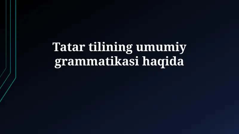 Tatar Tilining Grammatik Asoslari 1