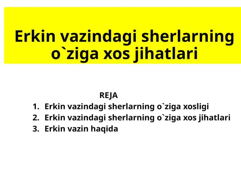 Erkinvazindagisherlarningo`zigaxosjihatlari 1
