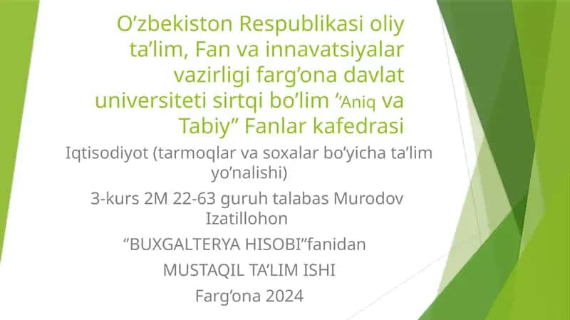 BUXGALTERYA HISOBI tan'nari hisoblash usullari 1