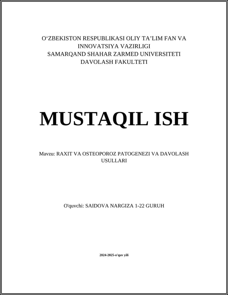 RAXIT VA OSTEOPOROZ PATOGENEZI VA DAVOLASH USULLARI 1