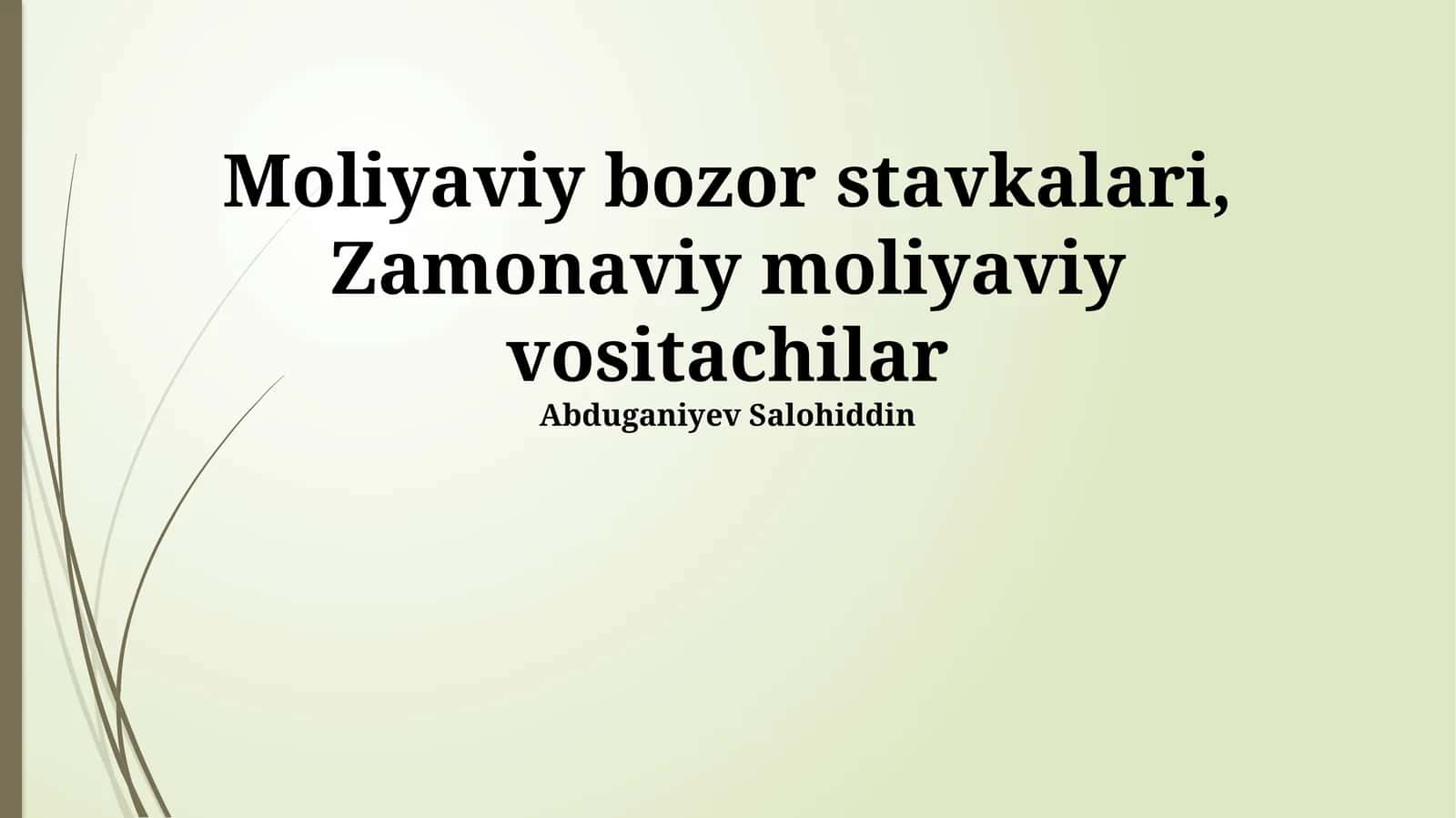 Zamonaviy moliyaviy vositachilar 1