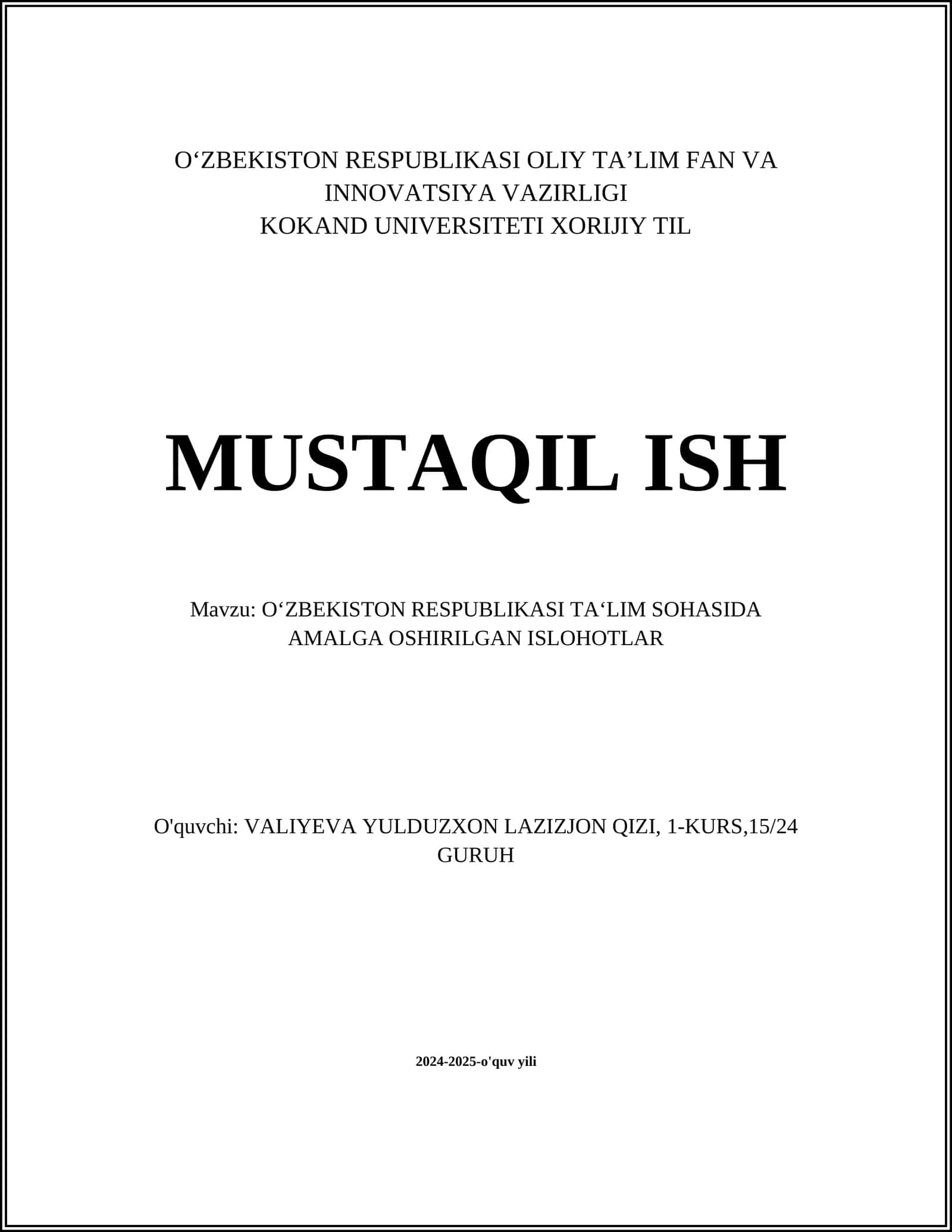 O'ZBEKISTON RESPUBLIKASI TA‘LIM SOHASIDA AMALGA OSHIRILGAN ISLOHOTLAR 1