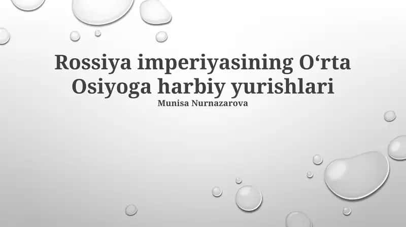 Rossiya imperiyasining Oʻrta Osiyoga harbiy yurishlari 1