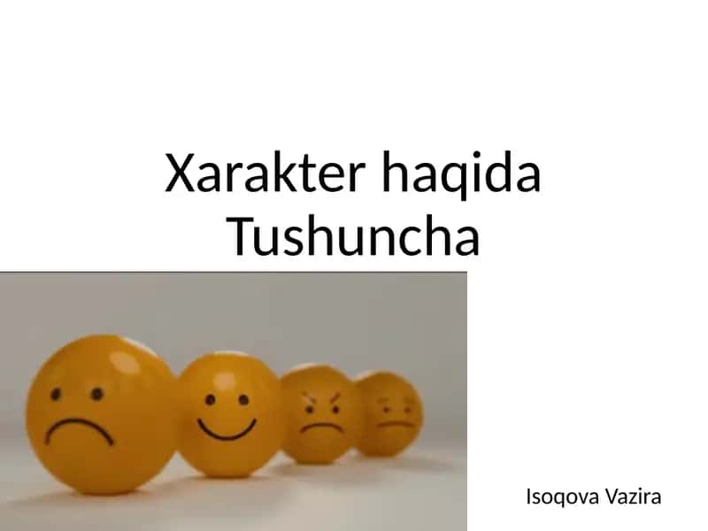 Xarakter haqida Tushuncha 1