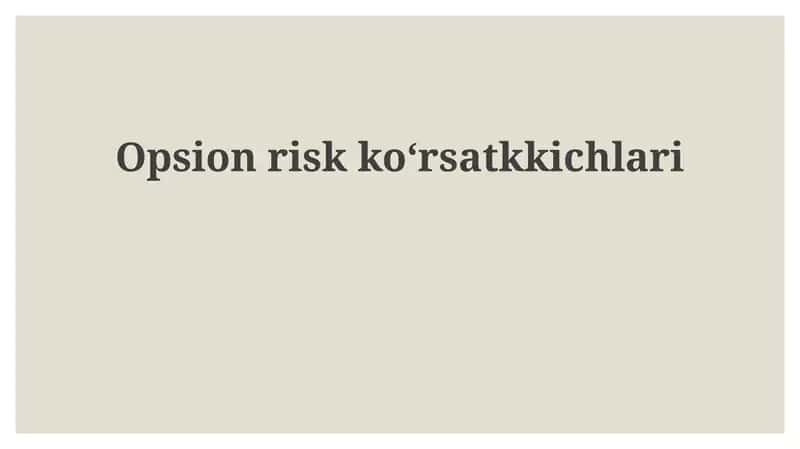 Opsion risk ko'rsatkichlari 1