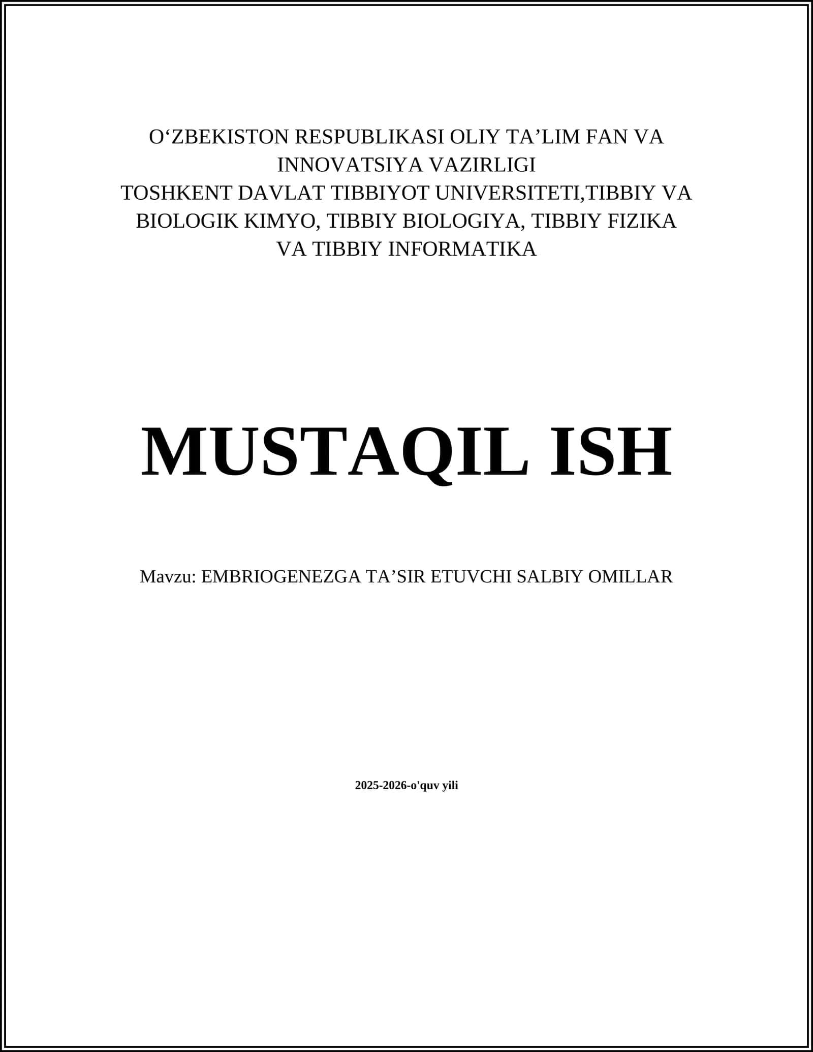 EMBRIOGENEZGA TA’SIR ETUVCHI SALBIY OMILLAR 1
