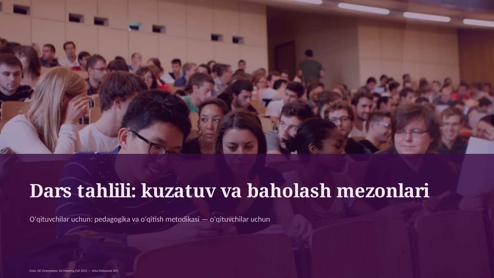 Dars tahlili: kuzatuv va baholash mezonlari 1